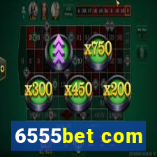 6555bet com